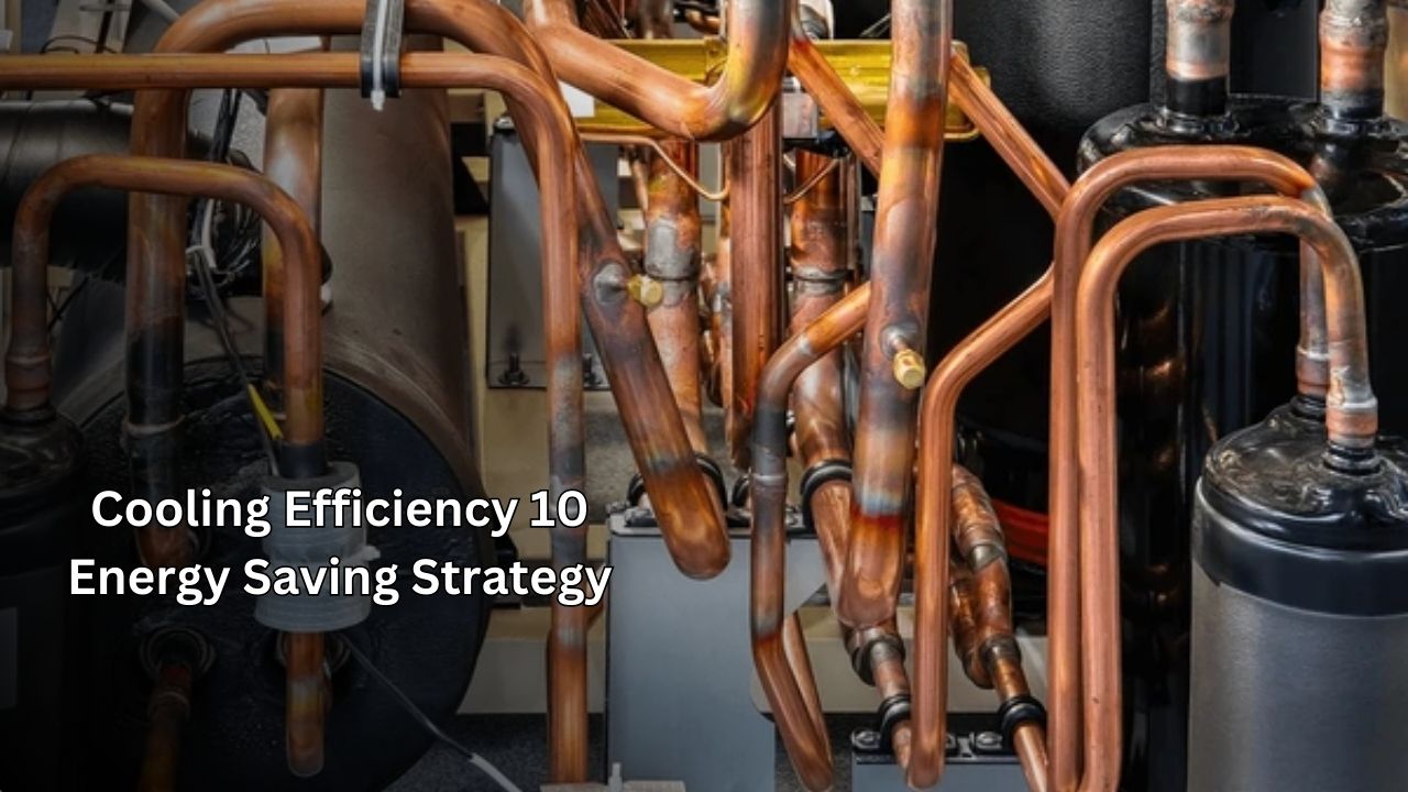 Cooling Efficiency 10 Energy Saving Strategies 2025