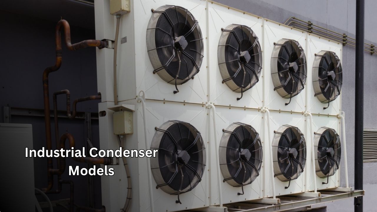 Industrial Condenser Models