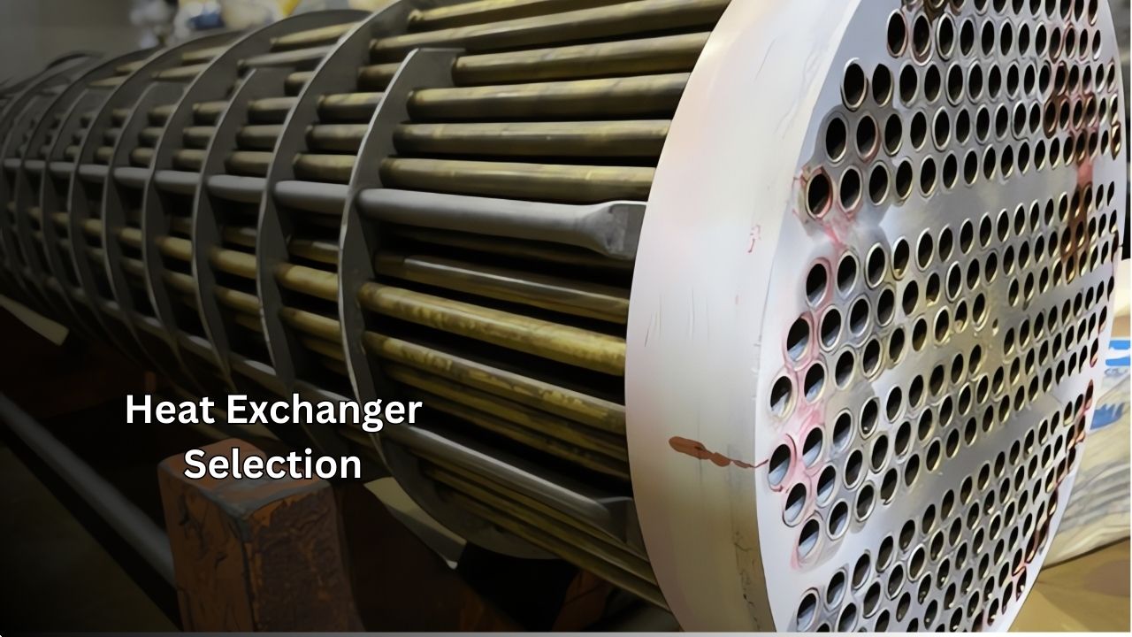 Heat Exchanger Selection