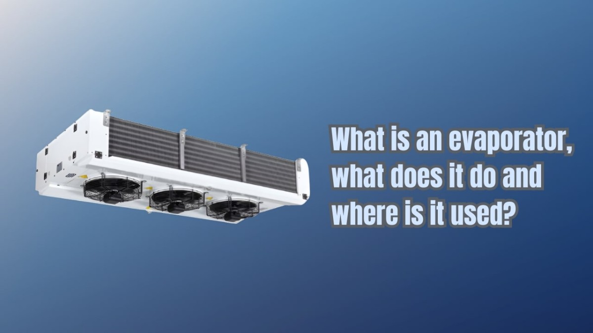 What is an Evaporator?